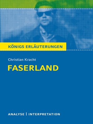 cover image of Faserland von Christian Kracht. Textanalyse und Interpretation.